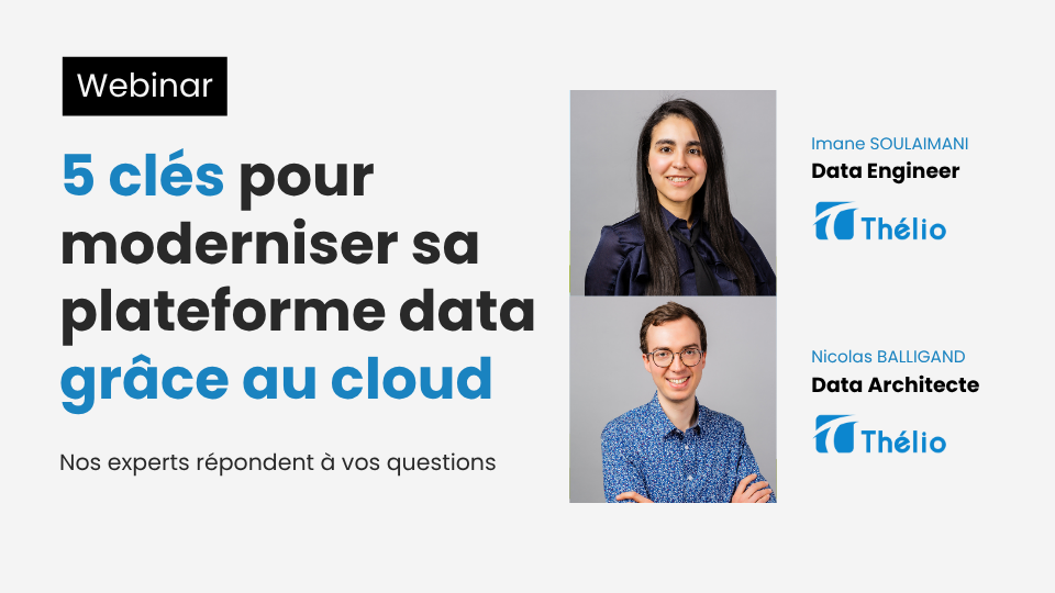 5 clés pour moderniser sa plateforme data grâce au cloud 5 clés pour moderniser sa plateforme data grâce au cloud